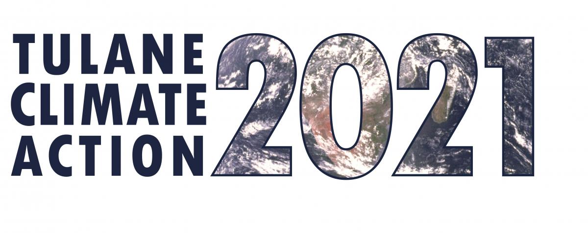 Tulane Climate Action 2021
